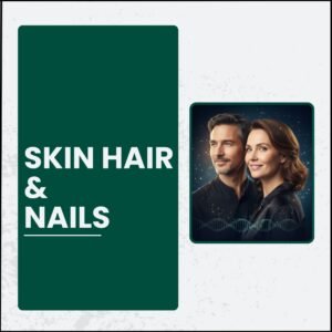 Skin Glow and Hair & Nail Growth